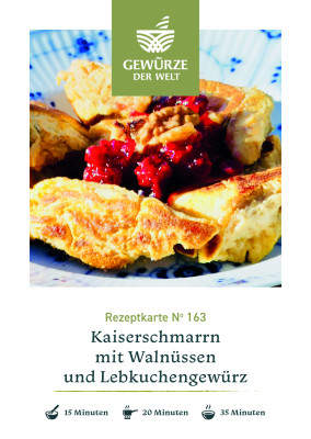 Rezeptkarte N°163 Kaiserschmarrn mit Walnüssen und Lebkuchengewürz Rezeptkarte N°163 Kaiserschmarrn mit Walnüssen und Lebkuchengewürz