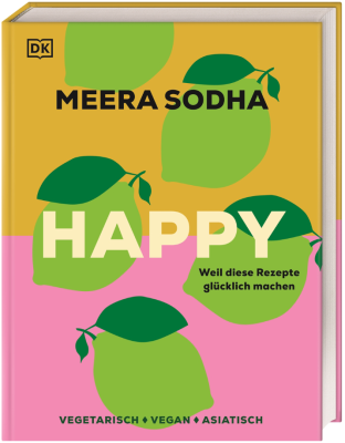 Buch Happy - Weil diese Rezepte glücklich machen Buch Happy - Weil diese Rezepte glücklich machen