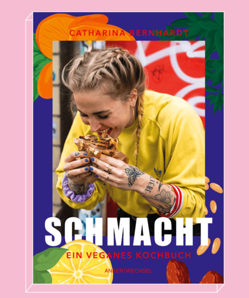 Buch Schmacht – ein veganes Kochbuch