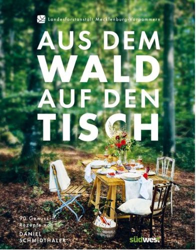 Buch Aus dem Wald auf den Tisch