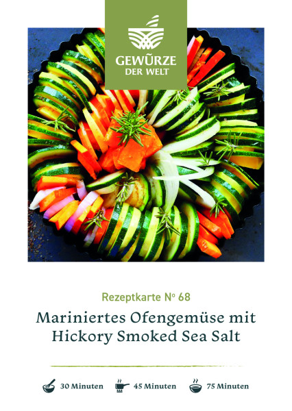 Rezeptkarte N°68 Mariniertes Ofengemüse mit Hickory Smoked Sea Salt