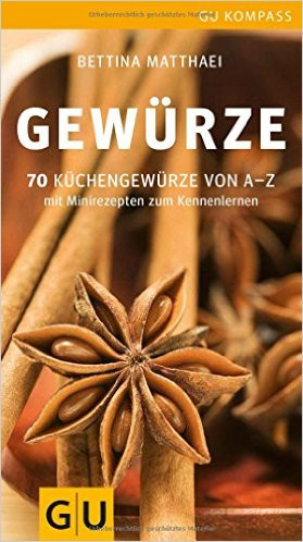 Buch 70 Küchengewürze von Bettina Matthaei