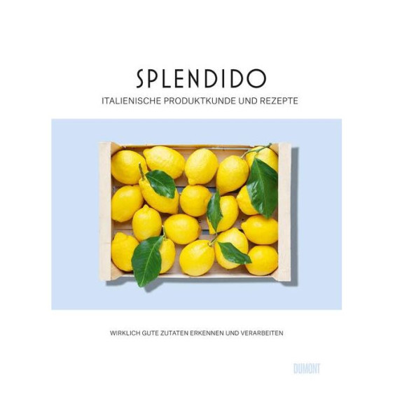 Buch Splendido. Italienische Produktkunde und Rezepte
