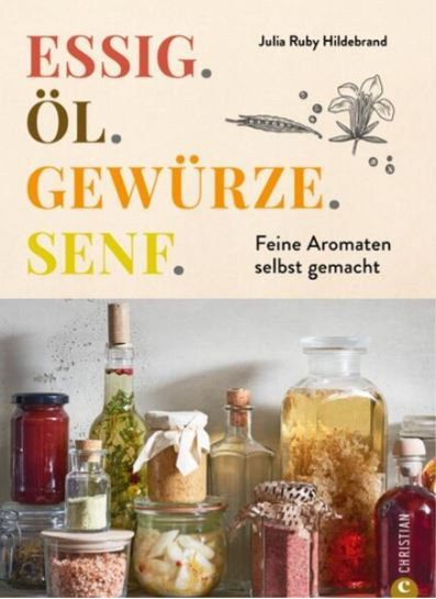 Buch Essig. Öl. Gewürze. Senf.