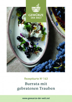 Rezeptkarte N°143 Burrata mit gebratenen Trauben Rezeptkarte N°143 Burrata mit gebratenen Trauben