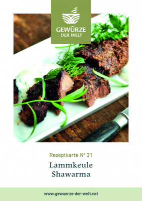Rezeptkarte N°31 Lammkeule Shawarma Rezeptkarte N°31 Lammkeule Shawarma
