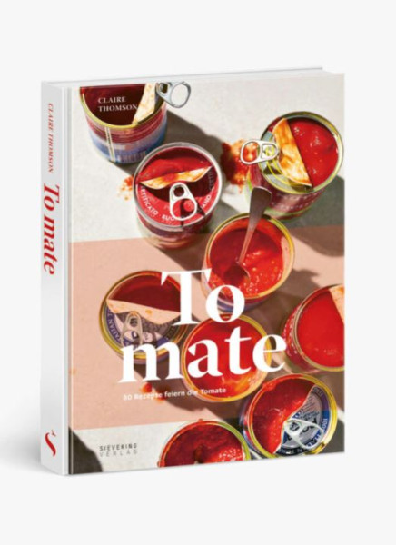 Buch TOMATE - 80 Rezepte feiern die Tomate