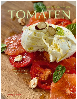 Buch Rezepte aus dem Garten der Tomaten Buch Rezepte aus dem Garten der Tomaten