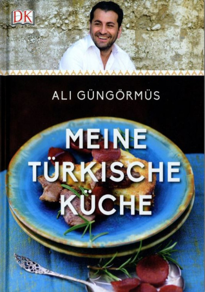Buch Ali Güngörmüs - Meine türkische Küche