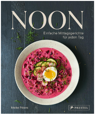 Buch Noon - einfache Mittagsgerichte für jeden Tag