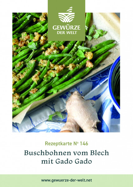 Rezeptkarte N°146 Buschbohnen vom Blech – mit Gado Gado