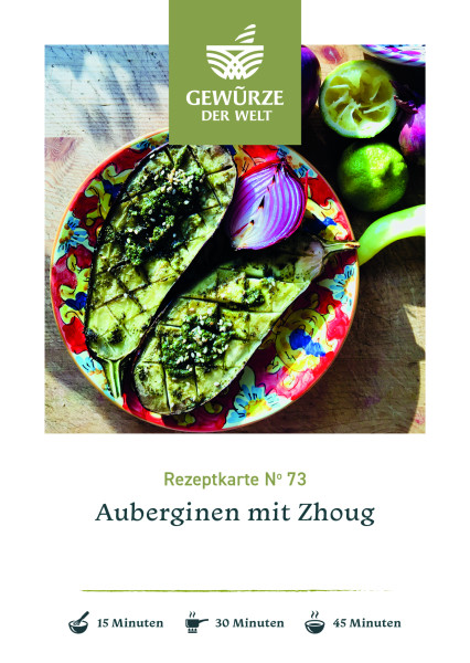 Rezeptkarte N°73 Auberginen mit Zhoug