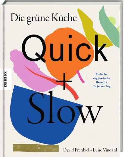 Buch Die grüne Küche - Quick + Slow