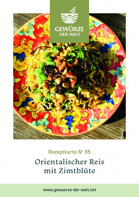 Rezeptkarte N°85 Orientalischer Reis Zimtblüte Rezeptkarte N°85 Orientalischer Reis Zimtblüte