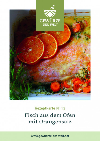 Rezeptkarte N°13 Fisch aus dem Ofen mit Orangensalz