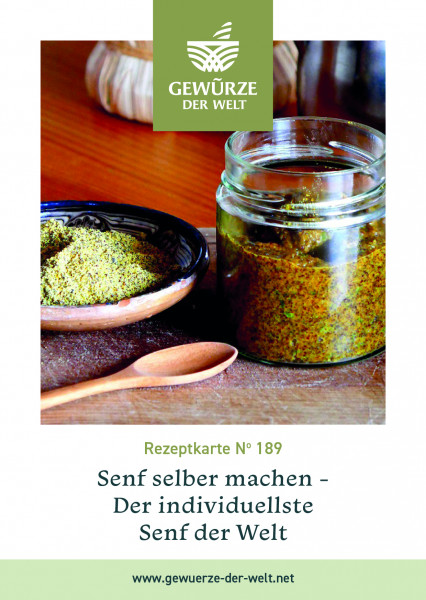 Rezeptkarte N°189 Senf selber machen - der individuellste Senf der Welt