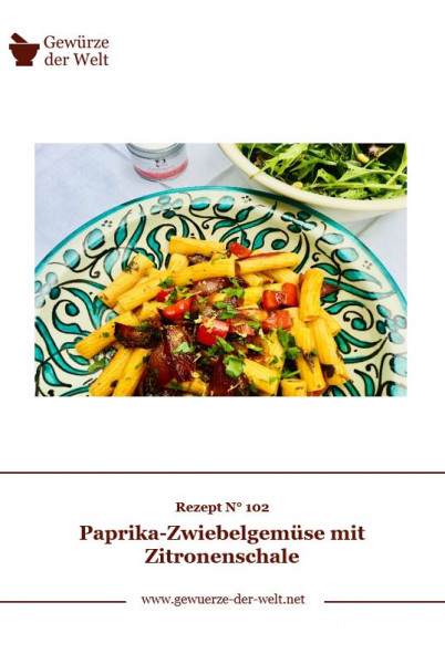 Rezeptkarte N°102 Paprika-Zwiebelgemüse mit Zitronenschale