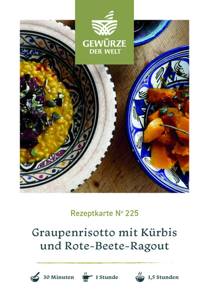 Rezeptkarte N°225 Graupenrisotto mit Kürbis und Rote-Beete-Ragout