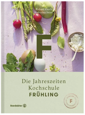 Buch Die Jahreszeiten Kochschule Frühling Buch Die Jahreszeiten Kochschule Frühling