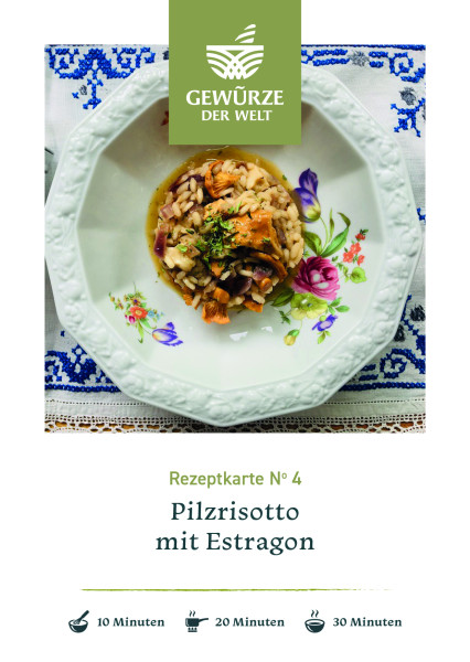 Rezeptkarte N°4 Pilzrisotto mit Estragon